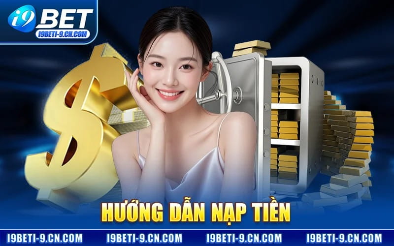 Hướng Dẫn Nạp Tiền